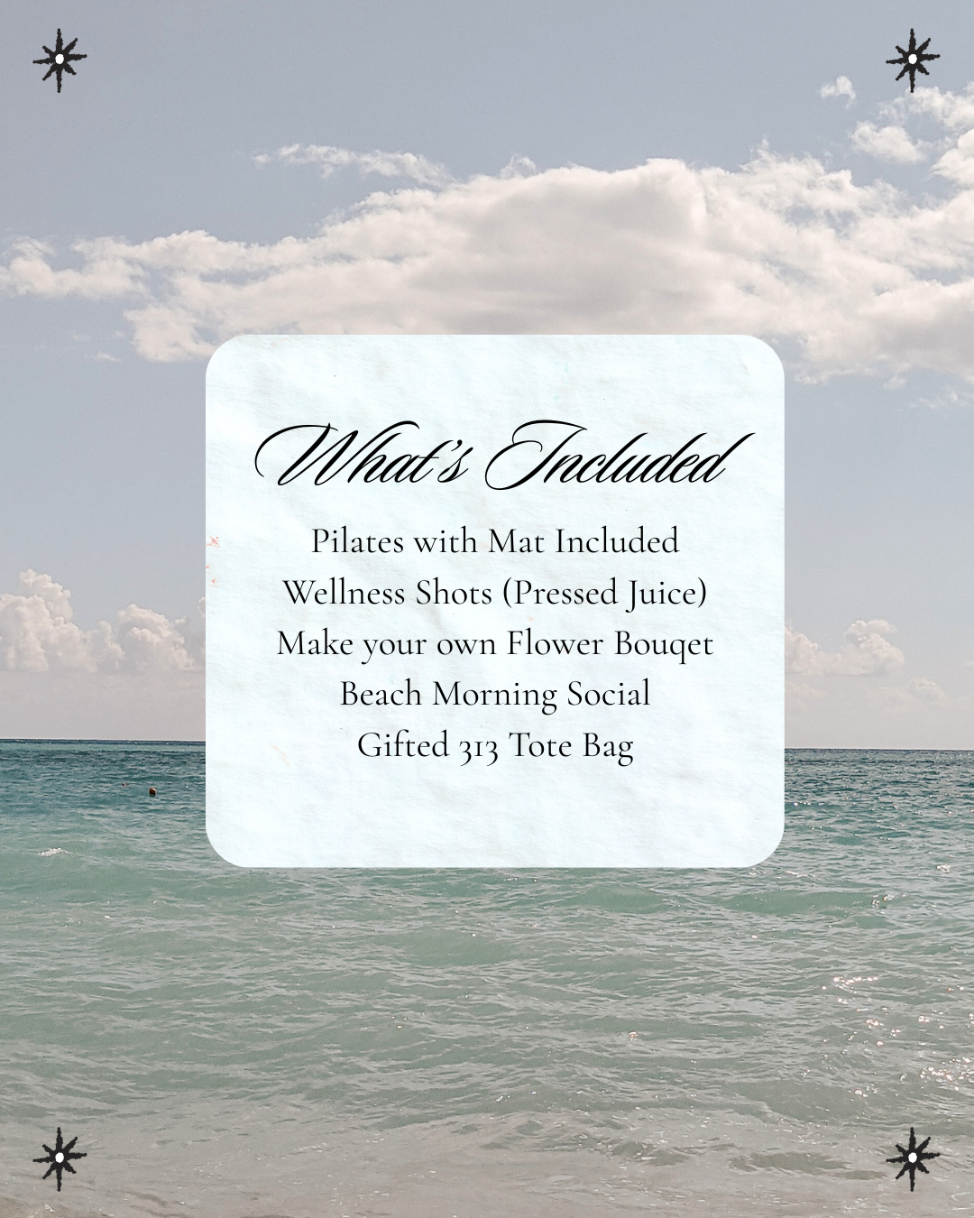 What’s included in Beach Pilates Club: Pilates with mat, wellness shots, flower bouquet, social, tote bag
